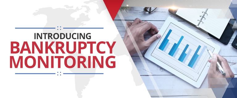 Introducing Bankruptcy Monitoring