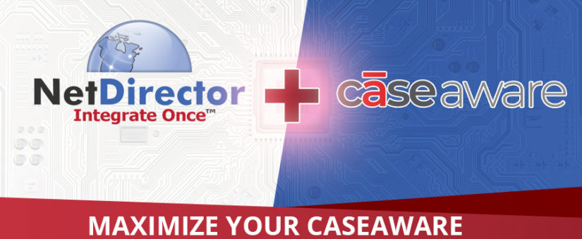NetDirector and CaseAware